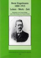 René Engelmann (1880-1915) – Leben – Werk – Zeit,